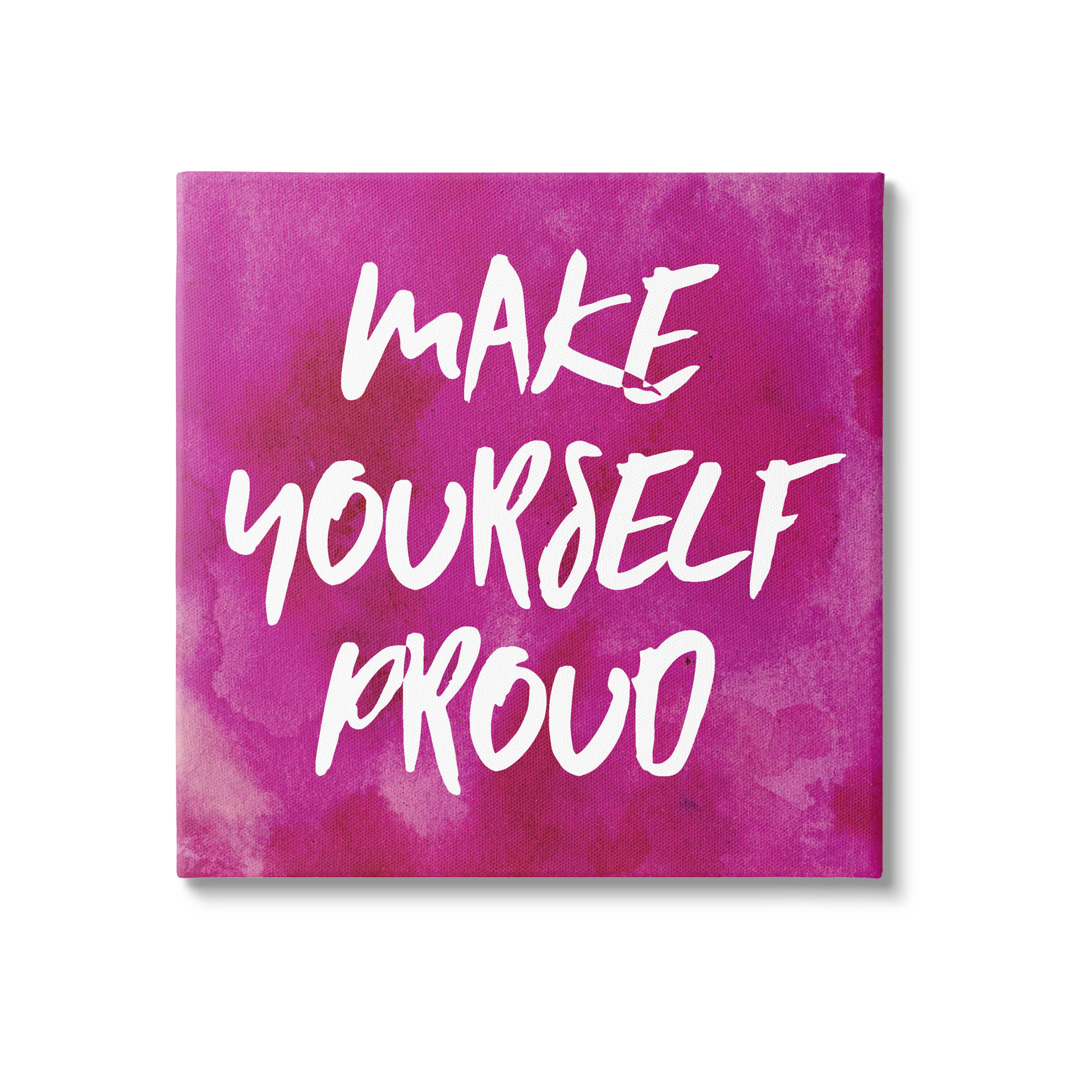 Bold Make Yourself Proud Phrase Inspirational Graphic Art Gallery Wrapped Canvas Print Wall Art