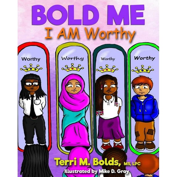 Bold Me: I AM Worthy, (Paperback)