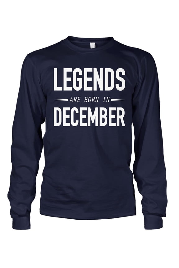 Bold Men's Legends are Born in December Long Sleeve T-Shirt for Birthday Gift