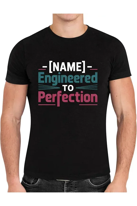 Bold Occupation Tee with Name Career Job Workers - Engineered to Perfection Black