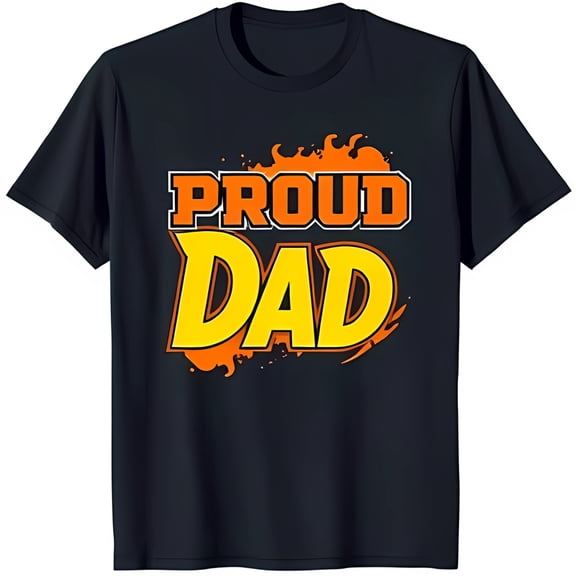 Bold 'PROUD DAD' Graphic on Classic Black T-Shirt for Fathers