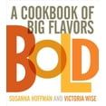 thumbnail image 1 of Pre-Owned Bold: A Cookbook of Big Flavors (Paperback) 0761139613 9780761139614, 1 of 1