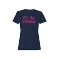 thumbnail image 1 of Bold Pink "I'm the Drama" Design Women's T-shirt, 1 of 3