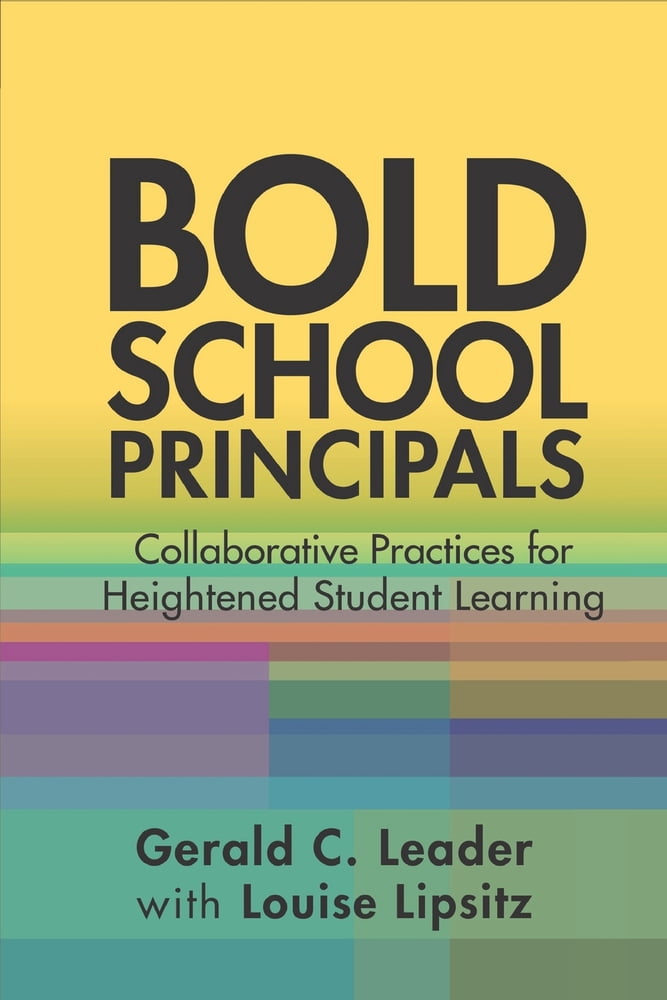 PreOwned Bold School Principals Collaborative Practices for