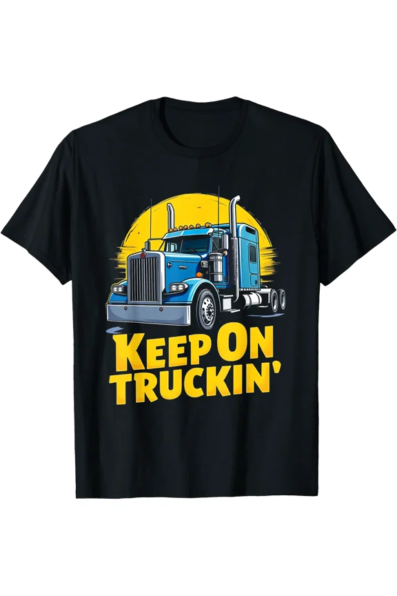 Bold Truck Graphic T-Shirt for Trucking Enthusiasts - Keep On Truckin' Design