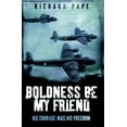 thumbnail image 1 of Pre-Owned Boldness Be My Friend (Paperback) 0755316266 9780755316267, 1 of 1