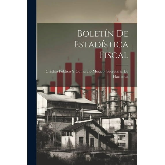 Boletín De Estadística Fiscal (Paperback)