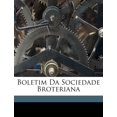 thumbnail image 1 of Boletim Da Sociedade Broteriana (Paperback), 1 of 1