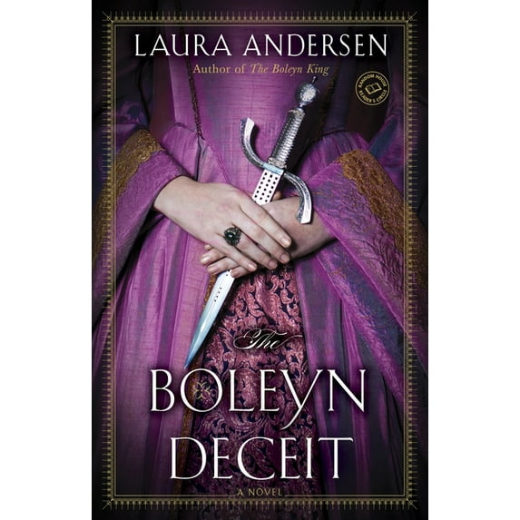 Boleyn Trilogy The Boleyn Deceit, Book 2, (Paperback)