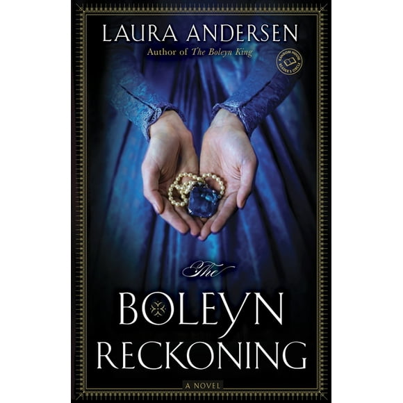 Boleyn Trilogy: The Boleyn Reckoning (Paperback)