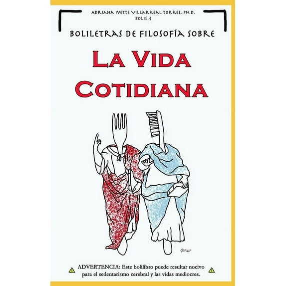 Boliletras De Filosofía Sobre La Vida Cotidiana (Paperback)