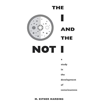 Pre-Owned The I and the Not-I: A Study in the Development of Consciousness (Paperback) 0691017964 9780691017969