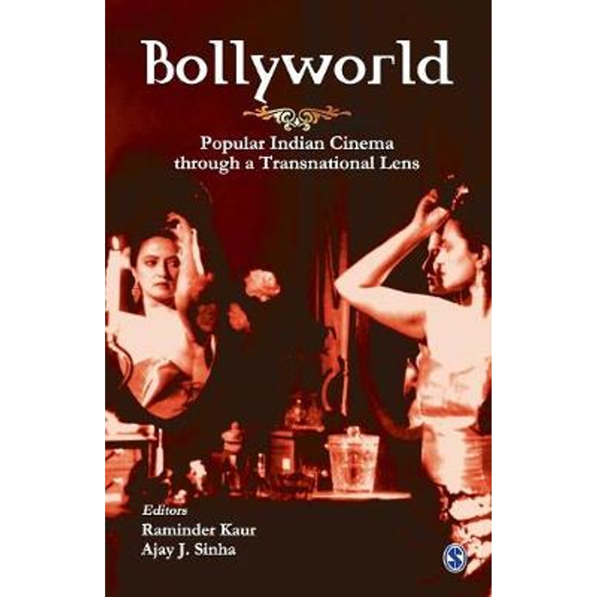 Pre-Owned Bollyworld: Popular Indian Cinema Through a Transnational Lens (Paperback 9780761933212) by Raminder Kaur, Ajay J Sinha
