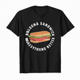 Bologna Sandwich Baloney Sausage Fried Meat Lovers TShirt