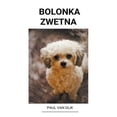 thumbnail image 1 of Bolonka Zwetna, (Paperback), 1 of 1
