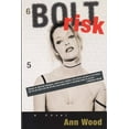 thumbnail image 1 of Bolt Risk, (Paperback), 1 of 1