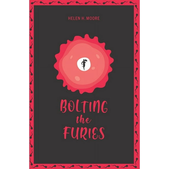 Bolting the Furies (Paperback)