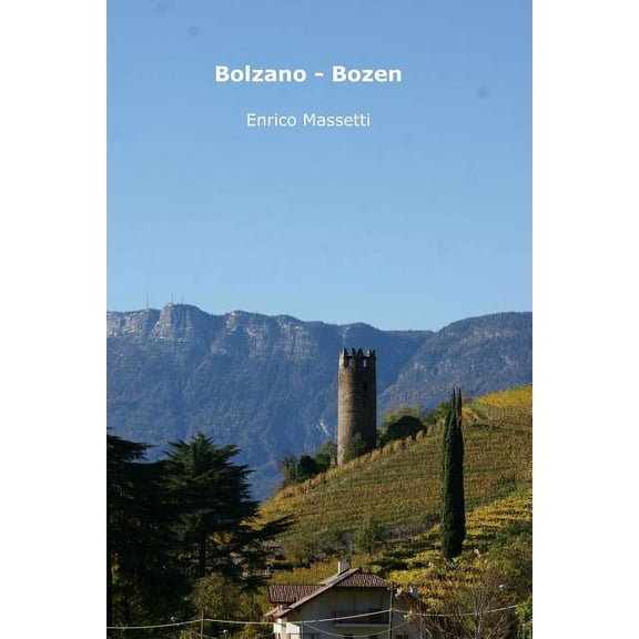 Bolzano - Bozen (Paperback)