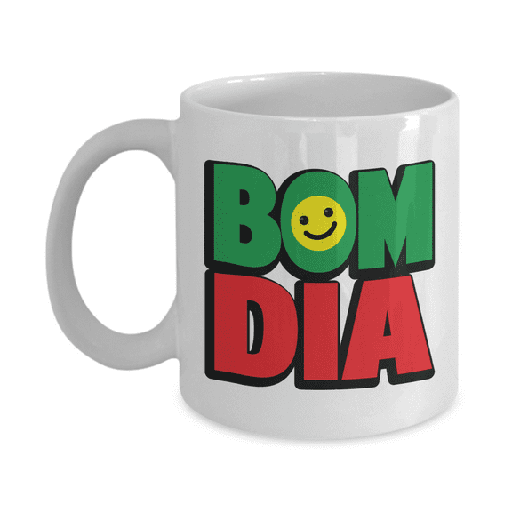 Bom Dia Coffee & Tea Mug, Kitchen Table Décor, Dinnerware, Dishes, Products, Accessories & Novelty Giftables For Portuguese American, Brazilian, European Or Men & Women From Portugal (11oz)