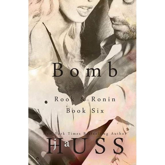 Bomb (Paperback) by Ja Huss