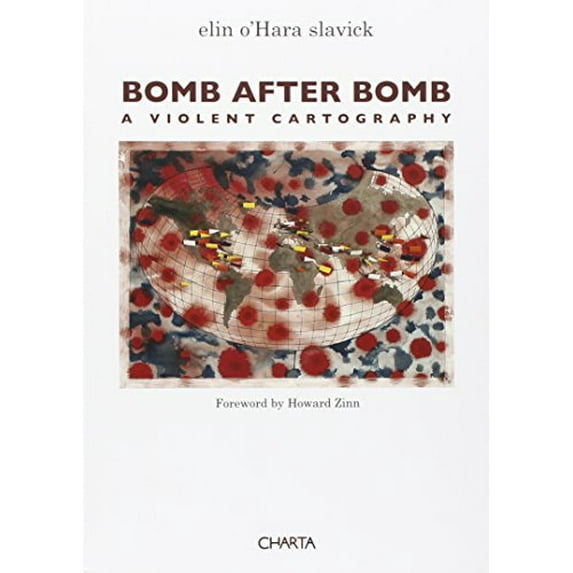 Pre-Owned Bomb After Bomb: A Violent Cartography (Paperback) 8881586339 9788881586332