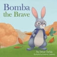 thumbnail image 1 of Pre-Owned Bomba the Brave (Paperback) 161244640X, 1 of 1