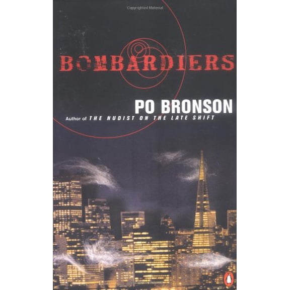 Pre-Owned Bombardiers (Paperback) 0140254501 9780140254501
