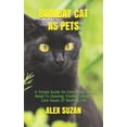 thumbnail image 1 of Bombay Cat as Pets: A Simple Guide On Everything You Need To Housing, Feeding, Health Care Issues Of Bombay Cat (Paperback), 1 of 1