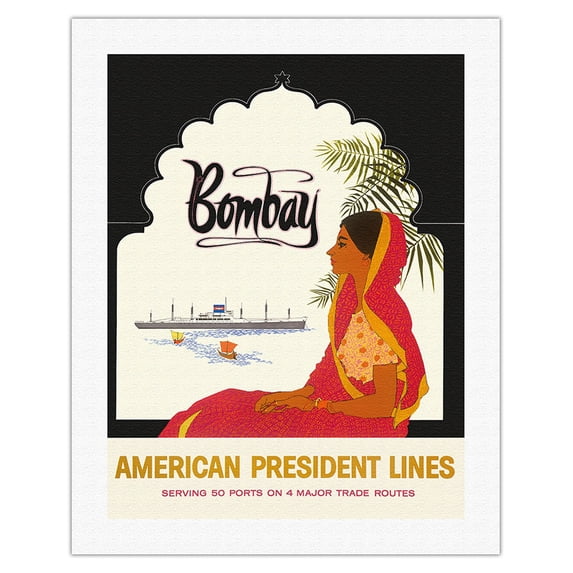 Bombay Mumbai India - Indian Woman in Red Sari - American President Lines - Vintage Ocean Liner Travel Poster c.1959 - Fine Art Rolled Canvas Print 20in x 26in