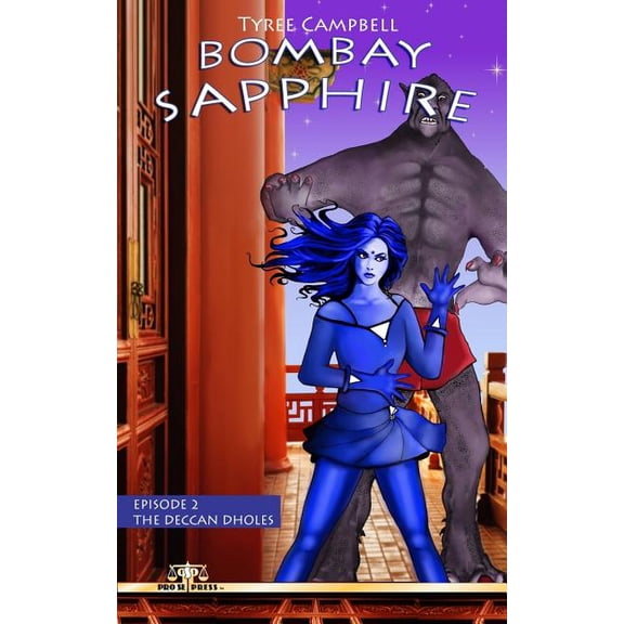 Bombay Sapphire Episode 2-The Deccan Dholes (Paperback)