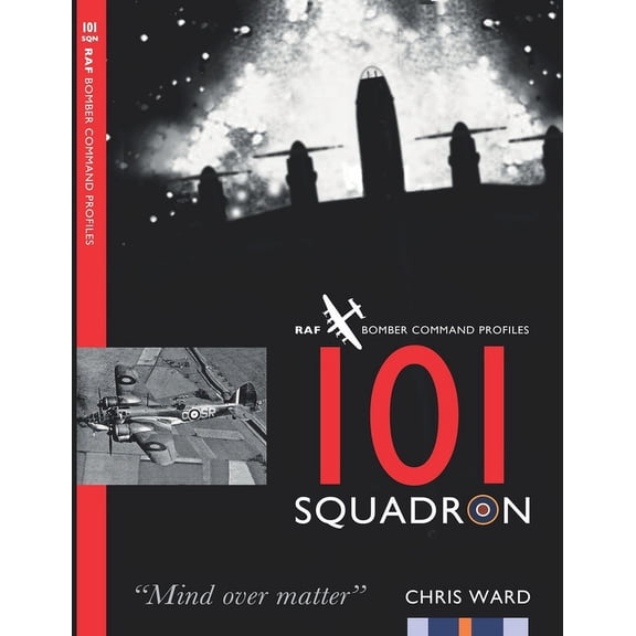 Bomber Command Squadron Profiles: 101 Squadron (Paperback)