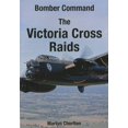 thumbnail image 1 of Bomber Command: The Victoria Cross Raids (Paperback), 1 of 1