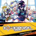 thumbnail image 1 of Bombergirl - Bombergirl Soundtrack - Music & Performance - Vinyl, 1 of 1