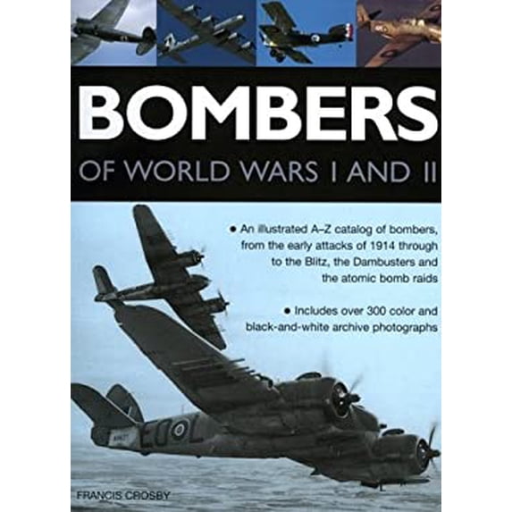 Pre-Owned Bombers of World Wars I and II (Paperback) 1844762076 9781844762071