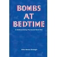 thumbnail image 1 of Bombs at Bedtime: A Childhood During the Second World War, 1 of 1