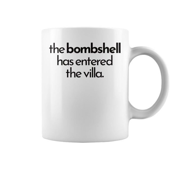 Bombshell Has Entered The Villa Got A Text Chat Meme Coffee Mugs