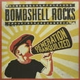 thumbnail image 1 of Bombshell Rocks - Generation Tranquilized - Rock - Vinyl, 1 of 2