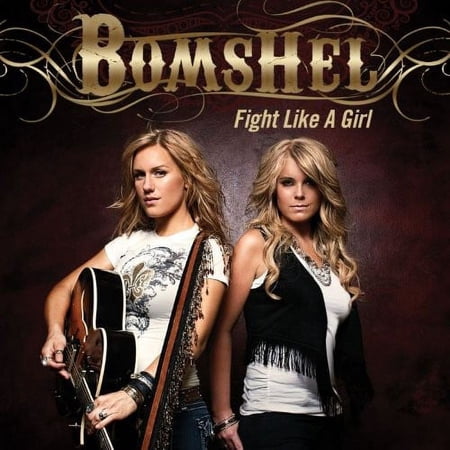 Bomshel - Fight Like a Girl - Music & Performance - CD