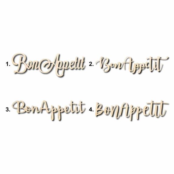 Bon Appetit Sign Unfinished Wood Cutout Home Decor DIY Option 2- 18" Wide / 1/8"