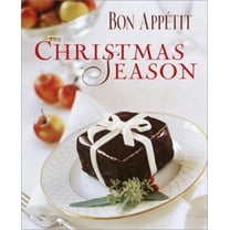 Pre-Owned Bon Appetit The Christmas Season (Hardcover) 0609607251 9780609607251