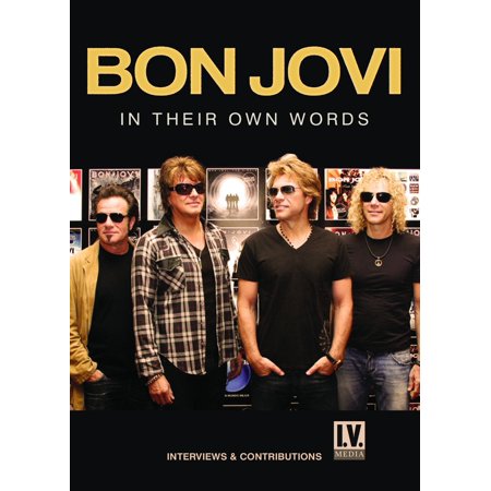 Bon Jovi: In Their Own Words