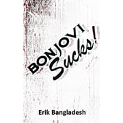 Bon Jovi Sucks!, Paperback