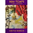 thumbnail image 1 of Bon Temps Paperback 1727029429 9781727029420 Mr. Cheyin Goglas, 1 of 1
