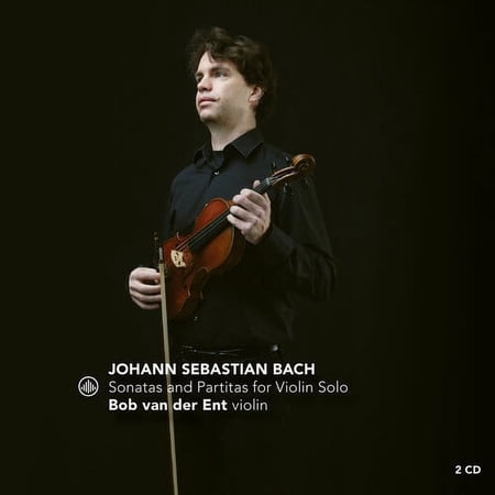 Bon Van Der Ent - Sonatas & Partitas - Music & Performance - CD