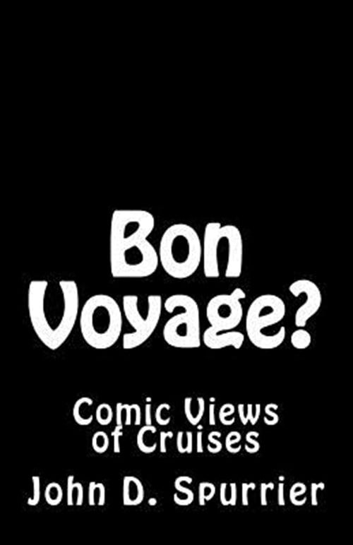 Bon Voyage?: Comic Views of Cruises (Paperback)