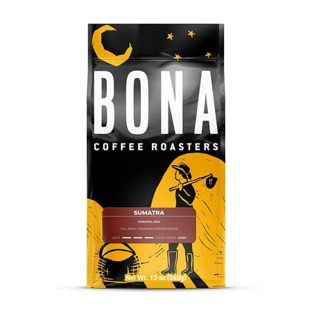 Bona Coffee Roasters, Coffe Sumatra, Roast Medium, 12oz, Notes: Full Body, Cinnamon and Brown Sugar