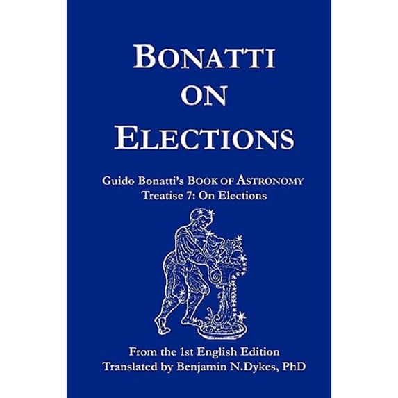 Pre-Owned Bonatti on Elections (Paperback 9781934586099) by Guido Bonatti, Benjamin N Dykes