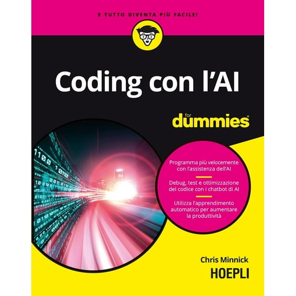 Bonaventura Di Bello,Chris Minnick Coding con l'AI For Dummies (Paperback)