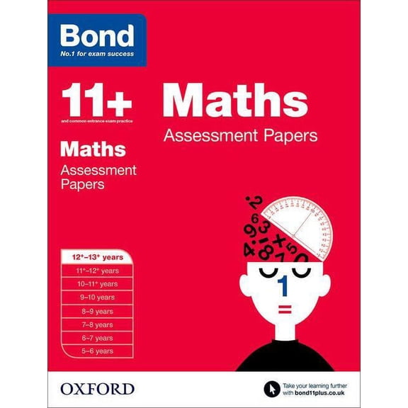 Bond 11+: Maths: Assessment Papers