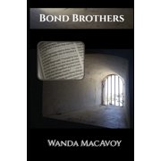Bond Brothers, Paperback